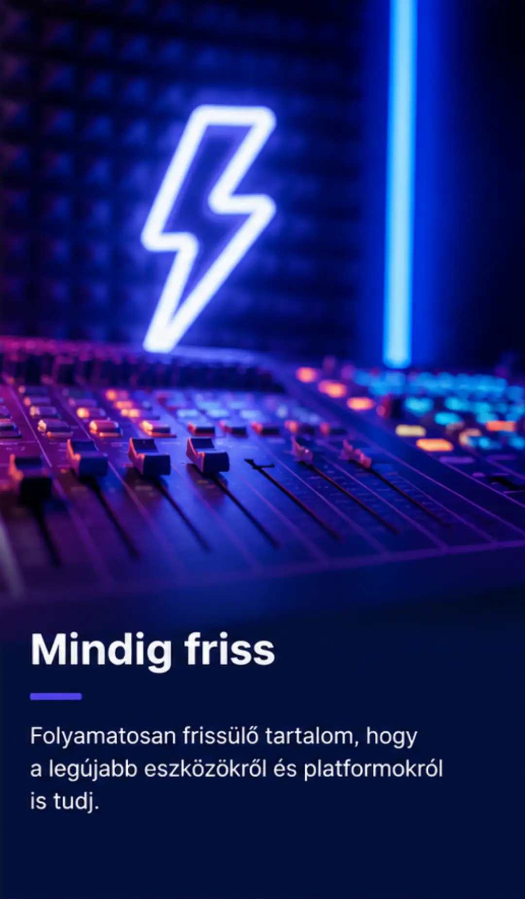 Hangkeverő pult friss, folyamatosan frissülő hangfelvétel tartalmakhoz
