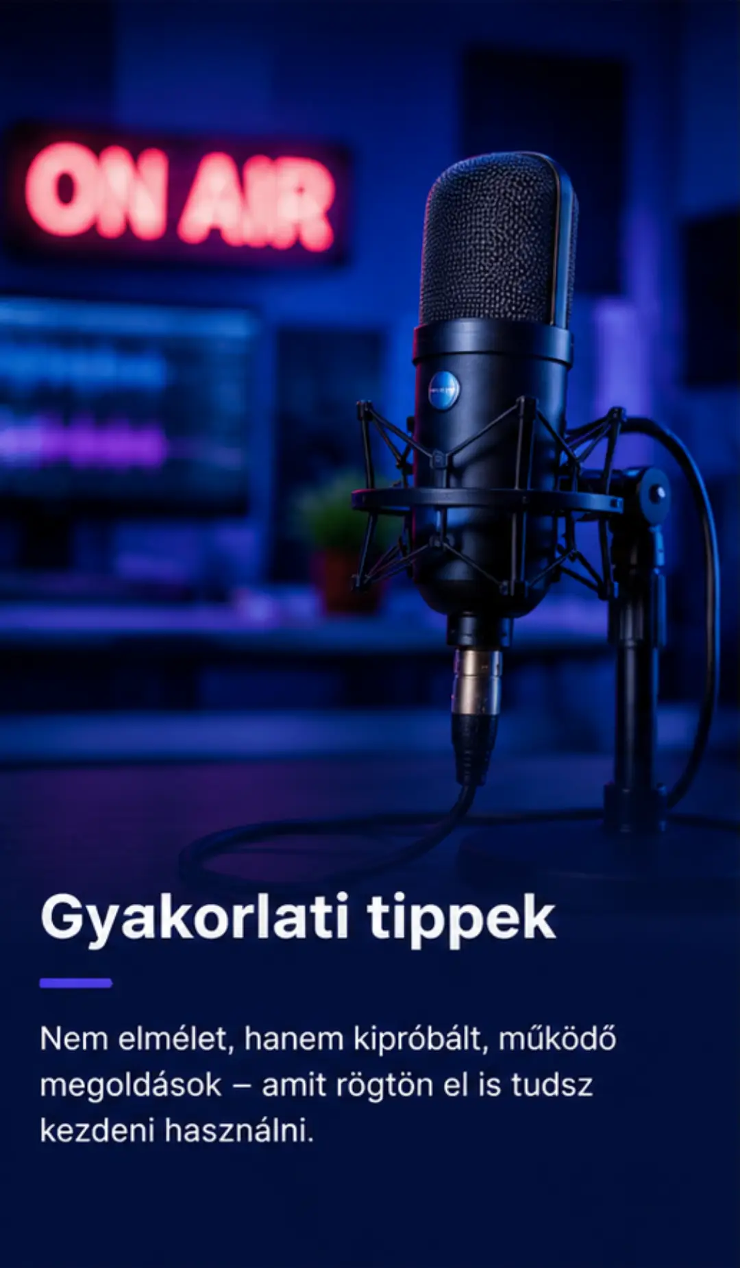 Élő adásban használt mikrofon, gyakorlati podcast tippekkel